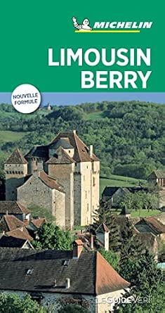 Guide Vert Michelin du Limousin et du Berry